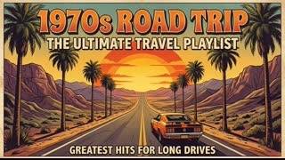 70s Road Trip Mix Best of 70s Greatest Hits Classic Rock and Timeless Driving Songs 2026 Remastered screenshot 2