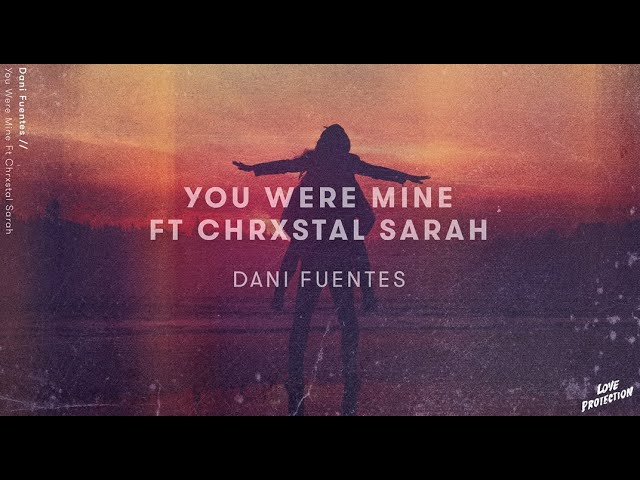 在 YouTube 上观看 You Were Mine Lyrics