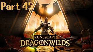 RuneScape: Dragonwilds Part 45 - Building our Main Base??