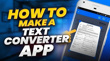 How to Make A Text Converter App For Free Without Coding