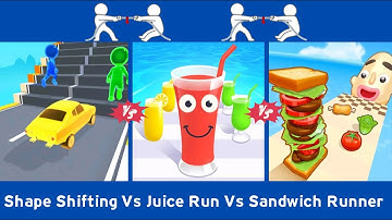 Shape Shifting Vs Juice Run Vs Sandwich Runner Gameplay | Part 1