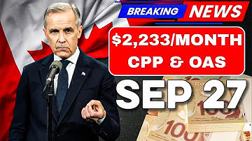 Sept 27 CPP & OAS Payments REVEALED! How Much Will Seniors Actually Get
