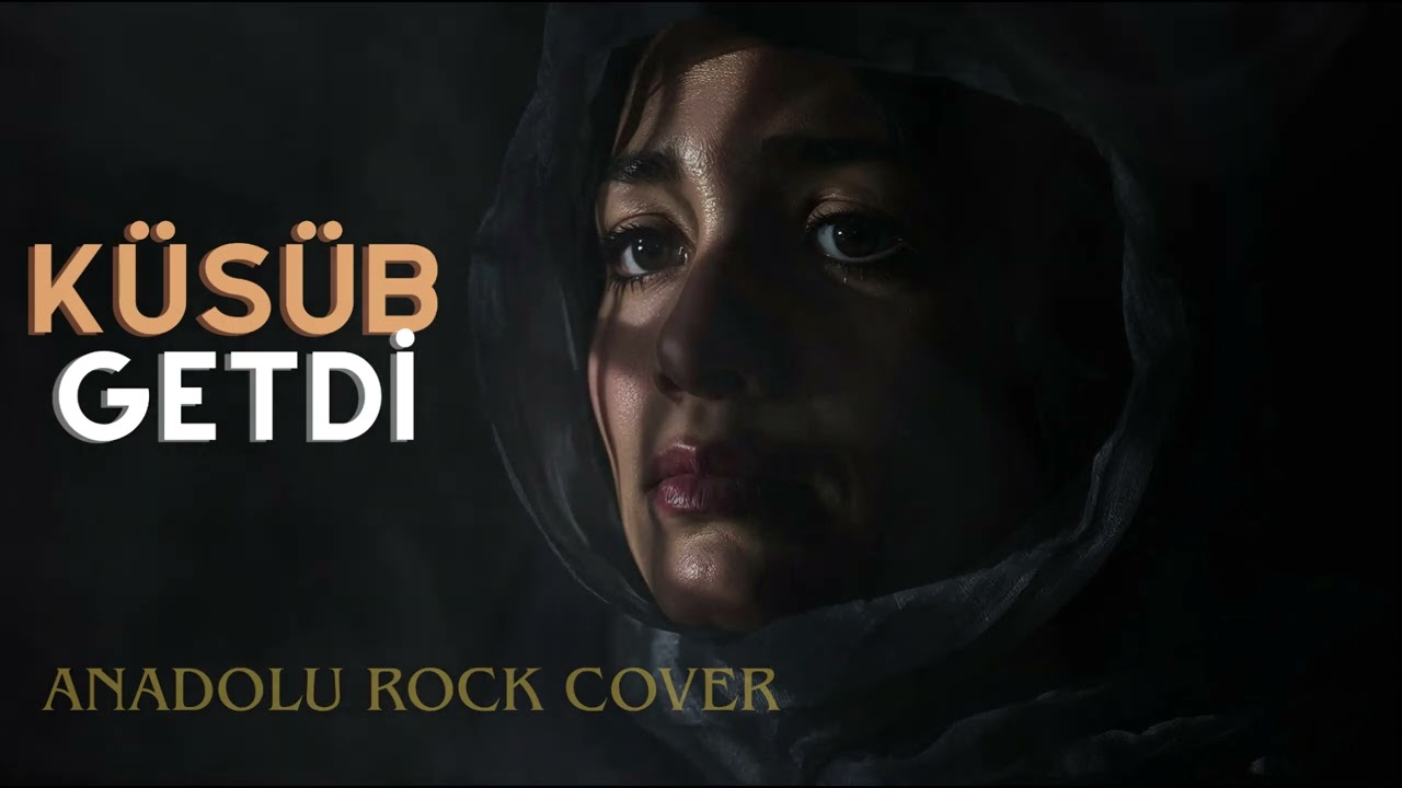 Küsüb Getdi | PoziAI | Anadolu Rock Cover