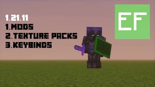 Minecraft 1.21.11 [Mods, Texture Packs, Keybinds]