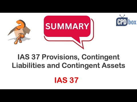 IAS 37 Provisions, Contingent Liabilities and Contingent Assets - summary