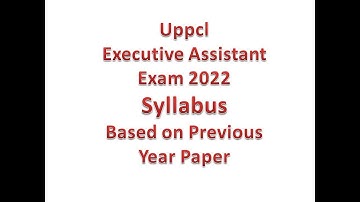 UPPCL Executive Exam Syllabus, Cut Off | UPPCL Executive Assistant Exam 2022 | Studyhelp