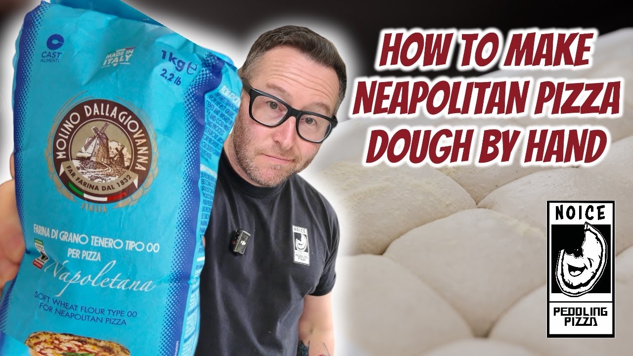 How to make the best Classic Neapolitan Pizza dough by hand
