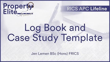 Log Book and Case Study Template // RICS APC Lifeline