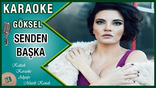 Göksel - Senden Başka Karaoke Fon Altyapı Müzik