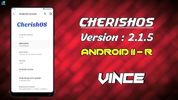 CherishOS Update for Redmi Note 5 / Plus - Vince || Daily Driver || Best ROM