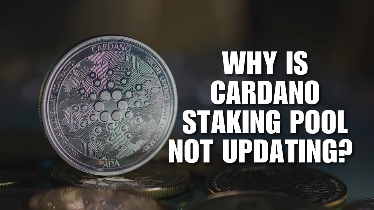 Why is Cardano Staking Pool Not Updating? Troubleshooting Tips! - YouTube