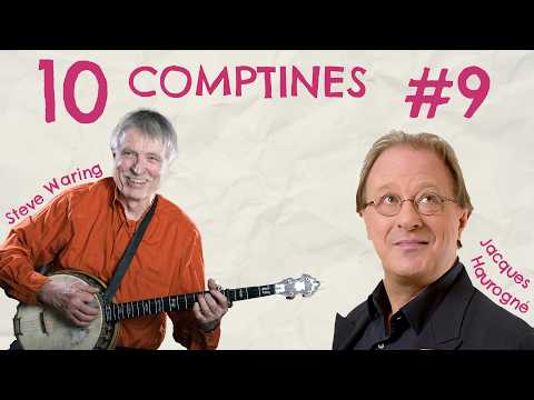 10 comptines avec Jacques Haurogné et Steve Waring #9