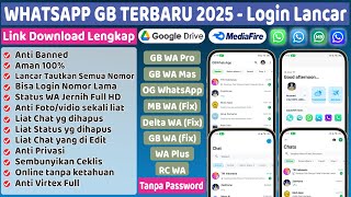WhatsApp GB Terbaru 2025 | Download WA GB Terbaru 2025 NO Password | GB WA Terbaru 2025