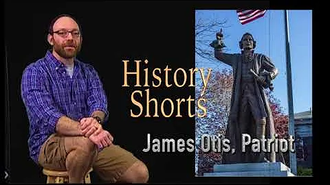James Otis, Patriot