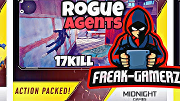🔥Rogue Agents Mobile Gameplay FOR ANDROID/iOS Team Deathmatch🔥-17 Kill Win💥