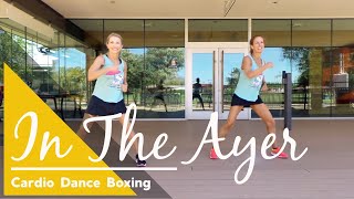 Cardio Dance Boxing // In The Ayer by Flo Rida (feat Will.I.Am) // Fired Up Dance Fitness
