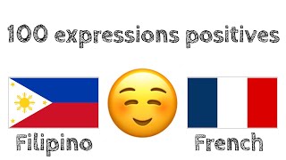 100 expressions positives +  compliments - Philippin + Français - (locuteur de langue maternelle) screenshot 5