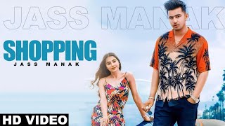 Shopping by jass manak is latest punjabi song with music given
mixsingh. lyrics are written and video directed satti dhi...