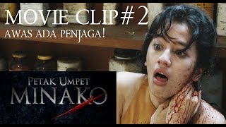 Petak Umpet Minako Movie Clips #2 : Awas ada Penjaga!
