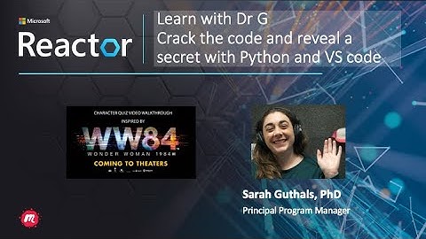 Learn with Dr. G | Crack the code and reveal a secret with Python and VS code