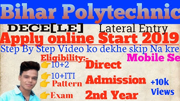 Bihar polytechnic online form 2019|Bihar Polytechnic Form Online Apply|DECE[LE]