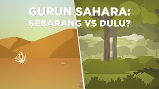 Satu Masa Ketika Gurun Sahara adalah Hutan Belantara