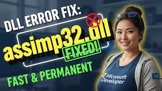 Fix assimp32.dll 3D Error!