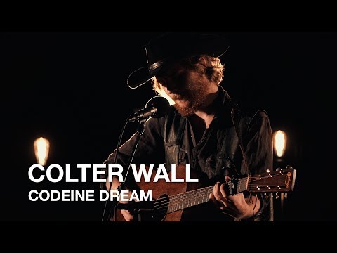 Colter Wall | Codeine Dream | First Play Live
