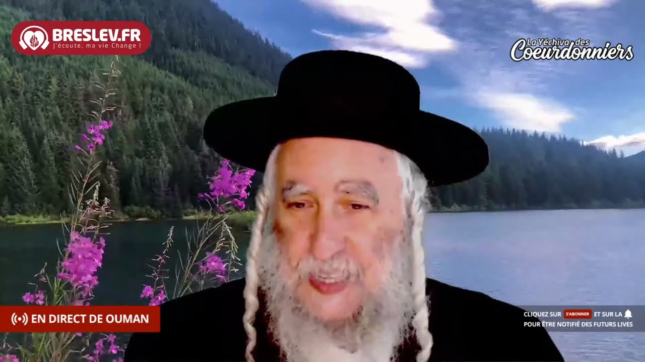 Les Contes de Rabbi Nahman: « Les septs mendiants » cours n°6 (11/08/22) 💓