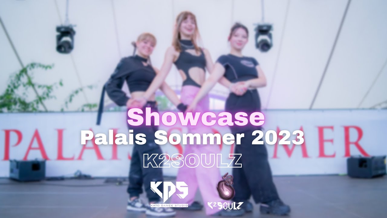 Palais Sommer 2023 | K Pop Showcase | K2SOULZ