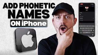 How to Add Phonetic Names in iPhone Contacts (Fix Siri Name Pronunciation)