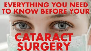 Having Cataract Surgery? Here