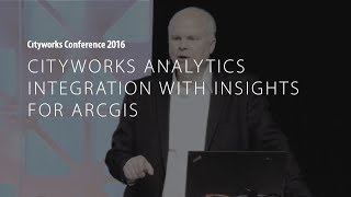 CC16: Cityworks Analytics Integration with Insights for ArcGIS