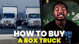 How To Buy A Box Truck | The COMPLETE Mini Course
