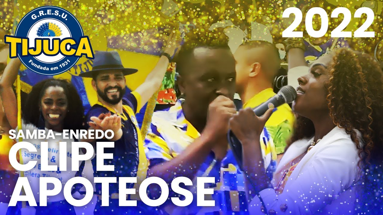 Unidos da Tijuca 2022 |  Samba ao vivo | Clipe Apoteose 