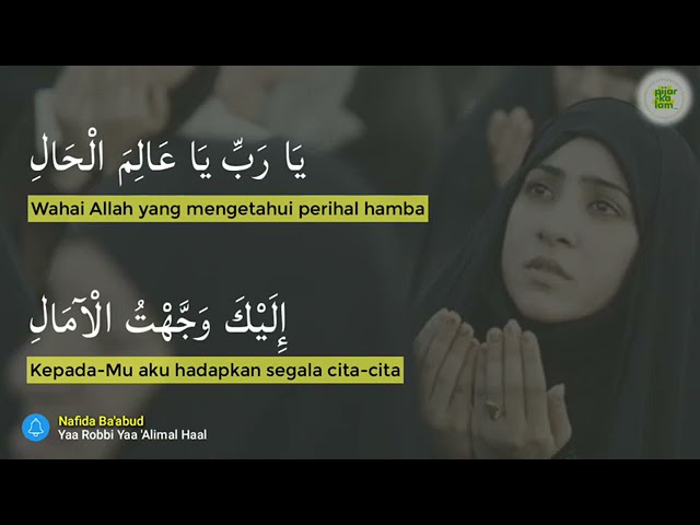 NafidatuL JannaH Ba'abud Yaa Robbi Yaa 'Alimal HaaL class=