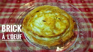BRICK À L'ŒUF,  RECETTE VÉGÉTARIENNE 