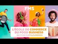 Fms  lcole de commerce du food business