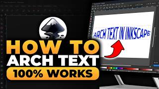 How To Arch Text in Inkscape (𝟮𝟬𝟮𝟲) | 100% WORKS | NO Yapping, To The Point! | FAST & EASY
