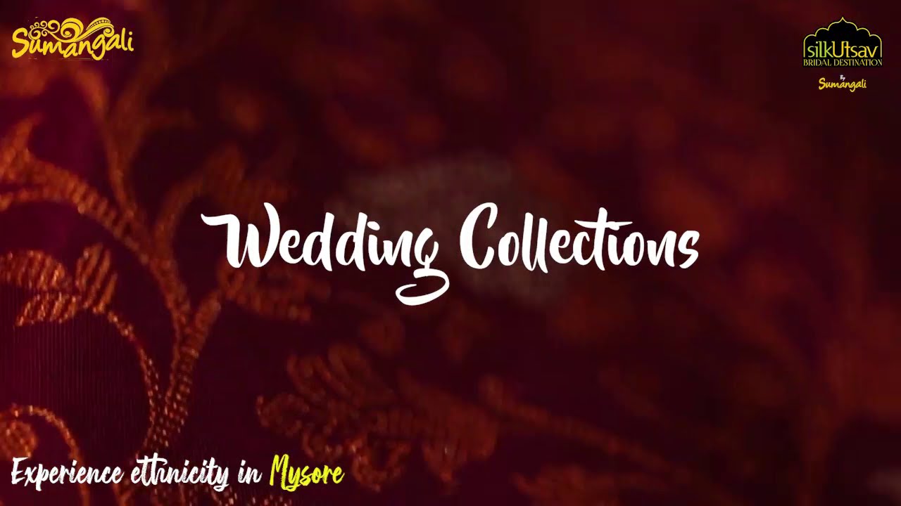 Wedding Collection | Silk Utsav By Sumangali