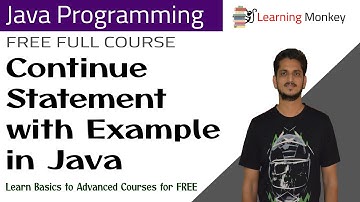 Continue Statement with Example in Java || Lesson 28 || Java Programming || Learning Monkey ||
