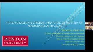 Virtual Grand Rounds: The Remarkable Past, Present, and Future of the Study of Psychological Trauma