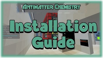 How To Download & Install Antimatter Chemistry for Minecraft