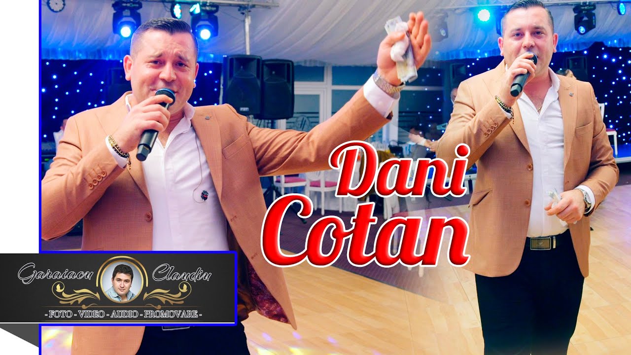 DANI COTAN ✅ VORBE ADEVARATE 💣 BOMBA 💣 ASCULTARI DE SUFLET ✅ NUNTA IONUT & IULIANA  ✅ NOU