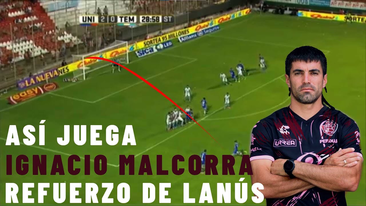 Así JUEGA Victor Ignacio MALCORRA - Nuevo REFUERZO de LANÚS