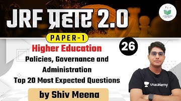 NTA UGC NET 2021 | Higher Education by Shiv Sir | Policies, Governance and Administration