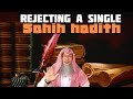 Ruling On A Person Who Rejects A Single Hadith From Sahih Hadiths Sahih Bukhari Assim Al Hakeem
