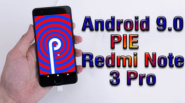 Install Android 9.0 Pie on Xiaomi Redmi Note 3 Pro (LineageOS 16) - How to Guide!