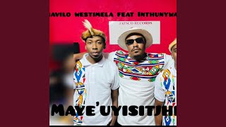 Maye'uyistjhimane (feat. Inthunywa zika Lai Lai)