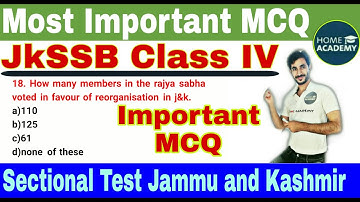 JKSSB Class IV #Mock Test most important MCQ on jammu and kashmir section by home academy